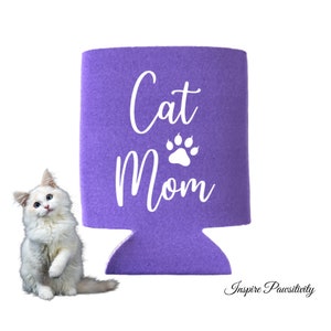 Cat Mom Can Coolers, Cat Lover Gifts, Pet Christmas Gifts, Beer and Drink Holders, Summer Can Coolers