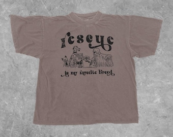Rescue is My Favorite Breed Boxy Cotton T-Shirt | Pet Adoption Graphic Tee | Oversized T -Shirt | Trendy Graphic Tee | Dog Lovers