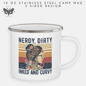 Nerdy Dirty Inked & Curvy Camp Mug – Body Positive Tattoo Lover Gift