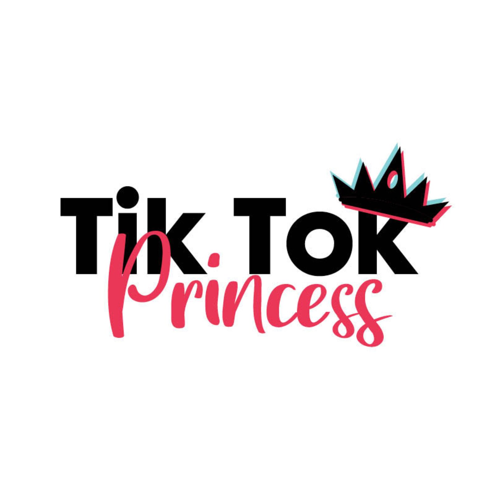 Tik tok princess SVG tik tok svg tik tok logo svg digital | Etsy