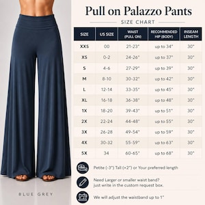 Puede incluir: Pantalones palazzo de color azul gris&aacute;ceo con cintura ancha y una tabla de tallas que muestra tallas estadounidenses de 00 a 34, medidas de cintura de 21 a 65 pulgadas y una entrepierna de 30 pulgadas, con notas sobre ajustes de longitud.