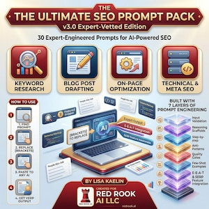 May include: An infographic promoting "The Ultimate SEO Prompt Pack" with a laptop, icons for keyword research, blog post drafting, and on-page optimization. The graphic includes text like "Expert Output" and "SERP Feature Awareness."