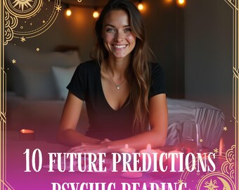 May include: A woman sits in front of a pink and gold background with the text "10 Future Predictions Psychic Reading". She is wearing a black shirt and has long brown hair. There are candles and a glass of water on the table in front of her.