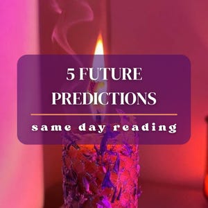 5 Future Predictions | Future Psychic Reading | Future Reading | Clairvoyant Reading | Future Predictions | Psychic Questions | Same Day