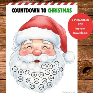 May include: A printable Christmas countdown featuring Santa Claus with a red hat and white beard. The text "COUNTDOWN TO CHRISTMAS" is at the top, with numbered circles from 7 to 25 on Santa's beard. A red circle indicates "2 Printables PDF Instant Download."
