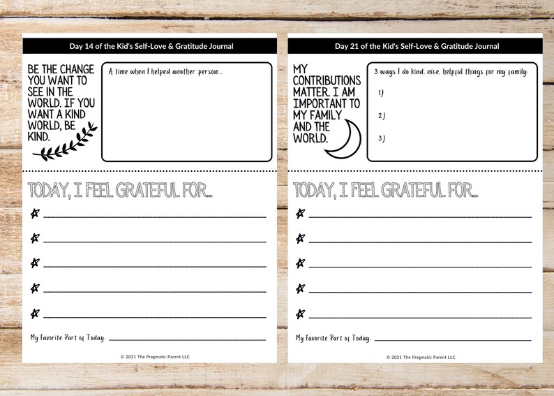May include: Black and white printable journal pages with prompts for kids to practice self-love and gratitude. The pages include the text "Be the change you want to see in the world. If you want a kind world, be kind." and "My contributions matter. I am important to my family and the world."