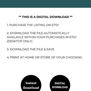 May include: A white background with teal text that reads "HOW IT WORKS." Instructions detail the digital download process: purchase on Etsy, download the file, and print. Two black circles say "Instant Download" and "DIGITAL DOWNLOAD."
