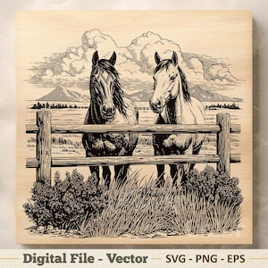 May include: A black and white digital illustration on a wood grain background featuring two horses standing behind a wooden fence in a field. The scene includes mountains and clouds in the background, with text at the bottom reading Digital File - Vector - SVG - PNG - EPS.