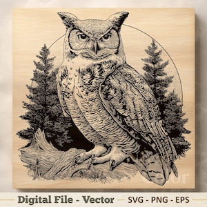 May include: Black and white illustration of a Great Horned Owl perched on a log, with pine trees in the background. The owl is centered, with detailed feather patterns. The image is on a light wood background. Text at the bottom reads "Digital File - Vector".