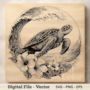 May include: Black and white illustration of a sea turtle emerging from a wave, surrounded by hibiscus flowers. The artwork is on a wooden background. Text at the bottom reads "Digital File - Vector - SVG - PNG - EPS".
