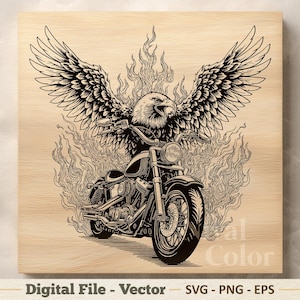 May include: Black and white illustration of a motorcycle with an eagle head and wings, set against a backdrop of flames. The image is a digital file, with the text "Digital File - Vector - SVG - PNG - EPS" at the bottom.
