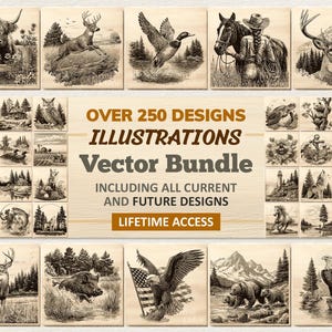 Puede incluir: Una colección de más de 250 ilustraciones en un paquete vectorial. Las imágenes presentan varias escenas de vida silvestre y naturaleza, incluyendo ciervos, osos y águilas. El texto dice "OVER 250 DESIGNS ILLUSTRATIONS Vector Bundle" y "LIFETIME ACCESS".