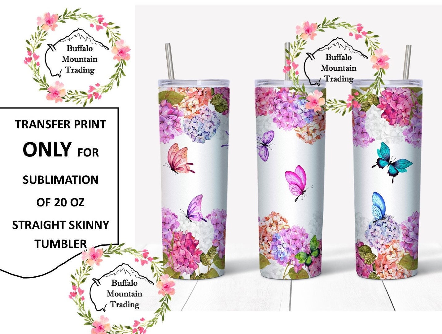 Sublimation Tumbler Transfer, Ready to Use, Hydrangeas, Butterflies ...