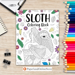 Sloth Coloring Book, Adult Coloring Book, Gifts for Sloth Lovers, Floral Mandala Coloring Pages, Animal Coloring Book, Activity Coloring