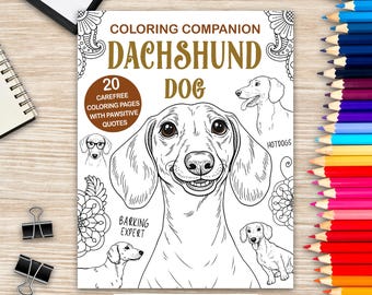Dachshund Coloring Book: Mandala Art & Funny Quotes
