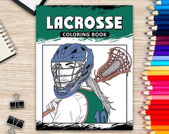 Lacrosse Coloring Book: Sport Girl Activity Pages, Stress Relief Art