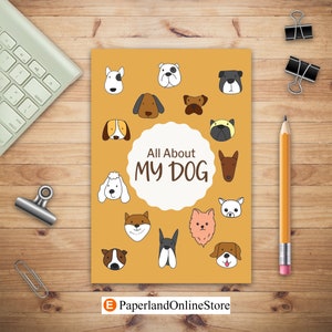 All About My Dog, Dog Health Log Book, Pet Information and Care, Pet Training Log, Pet Expense Tracker, Vet Appointment, Gifts for Dog Owner