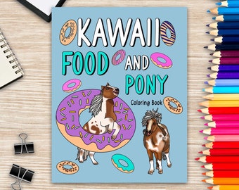 Kawaii Pony Coloring Book: Food Menu, Playful Animal Pictures