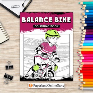 Balance Bike Coloring Book, Fun First Bike Adventures for Kids, Easy Balance Bicycle Coloring Pages for Toddlers and Children
