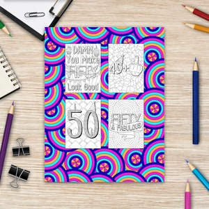 Well Look at You Turning 50 and Shit Coloring Book for Adults, Birthday Quotes Coloring Book, Coloring Activity Books, 50th Birthday Gifts