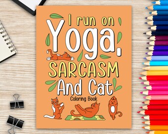 Jag springer på yoga, sarkasm och kattmålarbok för vuxna, yogamålarbok, mindre drama mer yoga, kattens dagmålarbok, yogacitat