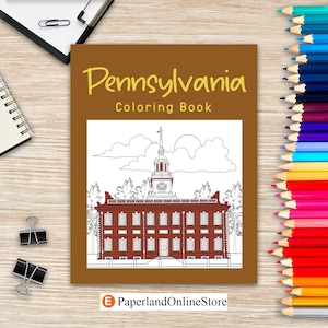 Pennsylvania Coloring Book, Coloring Books for Adults, Independence Hall, Benjamin Franklin Bridge, Erie Land Lighthouse, Mountain Laurel