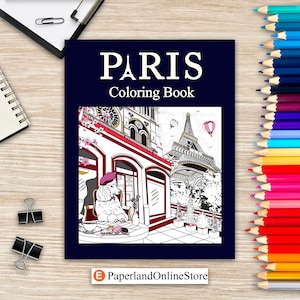 Kleurboek Parijs, schilderij voor volwassenen op Franse hoofdstad monumenten en iconische, stressverlichting activiteitenboeken, herdenkingscadeau voor toerist in Parijs