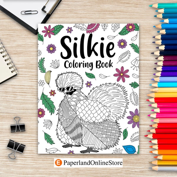 Silkie Coloring Book, Adult Crafts & Hobbies Books, Floral Mandala Pages, Stress Relief Zentangle Picture, Animal Quotes Coloring Pages