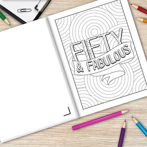 Well Look at You Turning 50 and Shit Coloring Book for Adults, Birthday Quotes Coloring Book, Coloring Activity Books, 50th Birthday Gifts