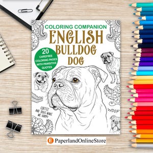 English Bulldog Coloring, Unique Companion Pages, Bold Patterns & Fun Sayings, Perfect for Dog Moms and Relaxation Time, Pet Owners Gift