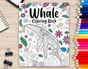 May include: A black and white coloring book cover featuring a whale with intricate patterns and surrounded by flowers and bubbles. The title of the book is "Whale Coloring Book".