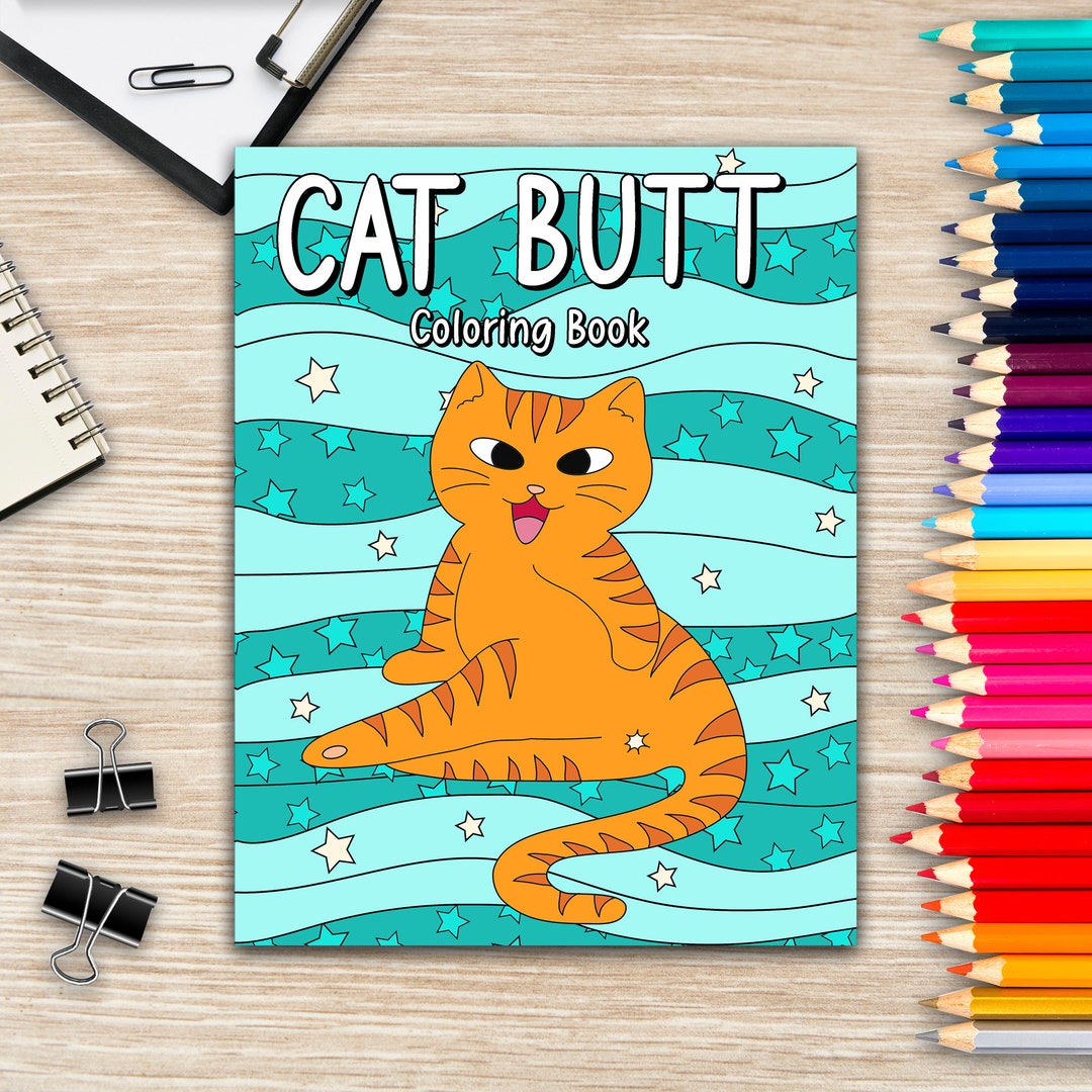 Cat Butt Coloring Book for Adults, Day of the Cat