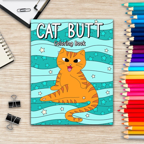 Cat Butt Coloring Book for Adults Day of the Cat Coloring | Etsy