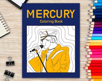 Mercury Coloring Book, Adult Coloring Book, British Rock Band, Legend Rock Singer, Song Lyrics Art, Music Gifts, Movie Star, LGBT Pride Gift