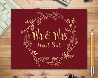 Mr & Mrs Guest Book with Burgundy Cover, Gifts for Congratulation to the New Couples, Guest Book Wedding, Unique Guest Book for Wedding