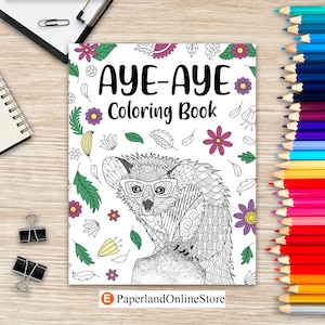 Libro para colorear Aye Aye, cubierta floral, libros de manualidades y pasatiempos con mandalas, zentangle, citas divertidas y páginas para dibujar al estilo libre, lémur de dedos largos