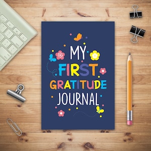 Mi primer diario de gratitud, diarios de gratitud para niños, registro diario para niños y niñas con indicaciones diarias para escribir y practicar.