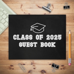 Libro degli ospiti della classe del 2025 con copertina in bianco e nero per ragazzi, regalo di laurea per lui, regali di laurea 2025, libro degli ospiti per la festa di laurea