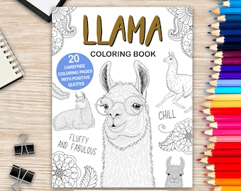 May include: A coloring book titled "LLAMA COLORING BOOK" with a detailed llama illustration wearing glasses. The cover also features the text "20 CAREFREE COLORING PAGES WITH POSITIVE QUOTES" and "FLUFFY AND FABULOUS". A set of colored pencils is visible.