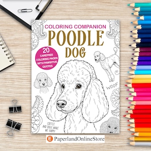 May include: A black and white colouring book cover featuring a poodle dog with the text "Coloring Companion Poodle Dog" and "20 Carefree Colouring Pages with Pawsitive Quotes".