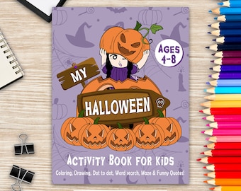 Halloween Activity Book for Kids: Coloring, Maze, Dot-to-Dot