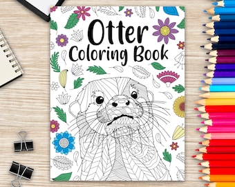 Otter Coloring Book, Adult Coloring Book, Animal Coloring Book, Floral Mandala Coloring Pages, Quotes Coloring Book, Gift for Otter Lovers