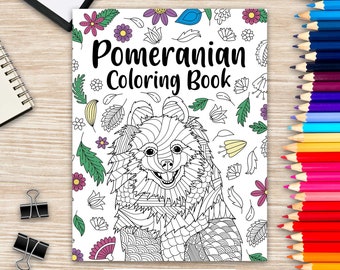 Pomeranian Coloring Book, Adult Coloring Book, Pomeranian Lover Gift, Animal Coloring Book, Floral Mandala Coloring Pages, Activity Coloring