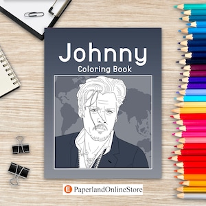 Johnny Coloring Book, Coloring Books for Adults, American Actor Coloring, Stress Relief Book, Book Lovers Gifts, Art Book, Activity Books