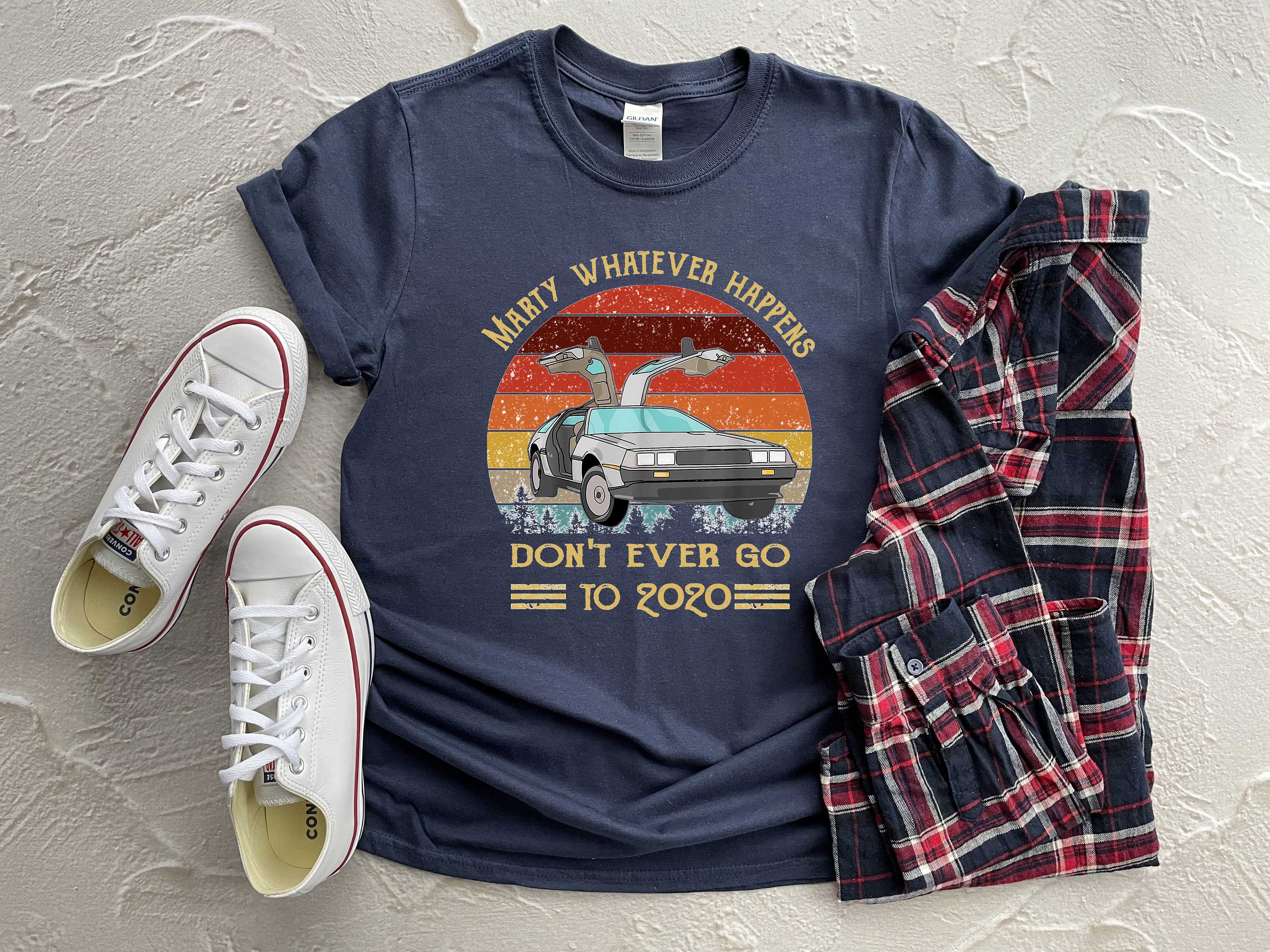 Marty Whatever Happens Tshirt Dont Ever Go To 2020 Shirt Etsy