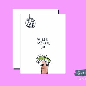 Party Postkarte "Wilde Möhre, du" für Freunde und Freundinnen
