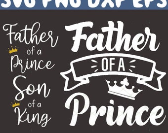 Download Father Of Prince Svg Etsy