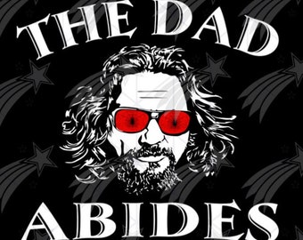 Download Dad Abides Etsy