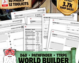 May include: A collection of tabletop role-playing game world-building toolkits featuring 50 pages of printable forms. The documents include sections for stock and trade, settlement, world history, reference tables, notable NPCs, and patron deities.
