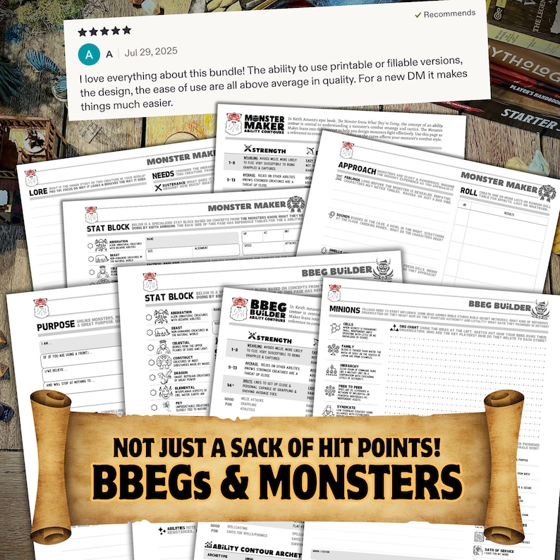 May include: A collection of white paper game planning sheets featuring black text and headers including Monster Maker and BBEG Builder. A large tan scroll graphic across the bottom displays the text: NOT JUST A SACK OF HIT POINTS! BBEGS & MONSTERS.